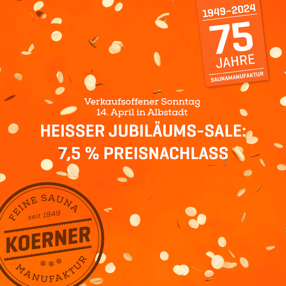 Heißer Jubiläums-SALE bei KOERNER!