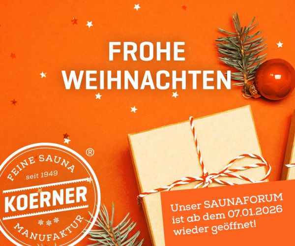 Frohe Weihnachten – Unser SAUNAFORUM ist ab dem 07.01.2026 wieder geöffnet!